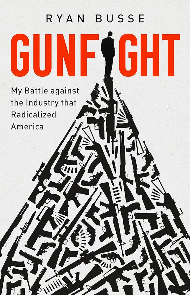 Gunfight Ryan Busse book