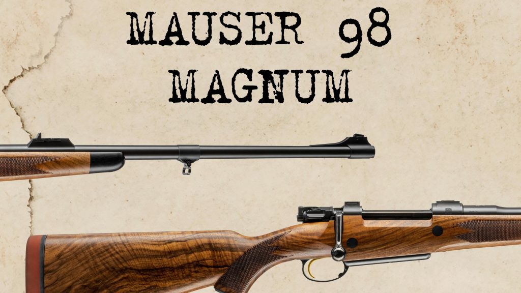 The New $12,000 M98 Das Original from Mauser