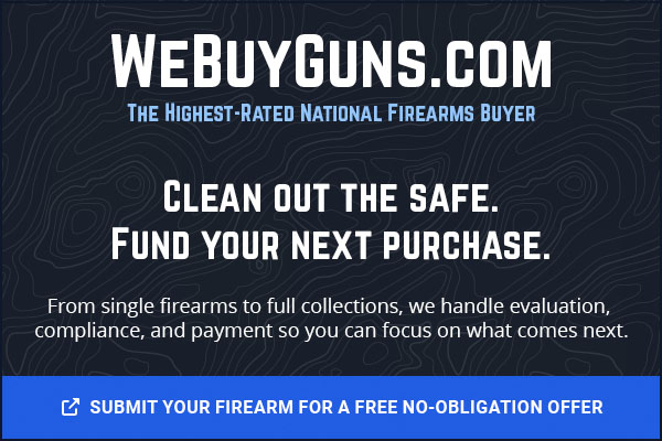 WeBuyGuns.com clean out your safe