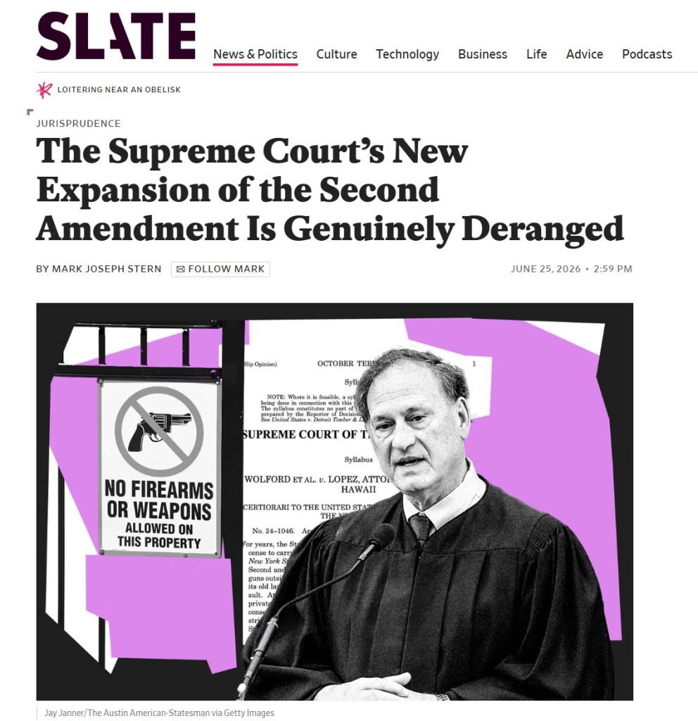 Mark Joseph Stern The Supreme Court’s New Expansion of the Second Amendment Is Genuinely Deranged