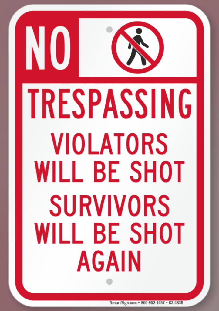 no trespassing sign